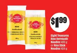 Chalo FreshCo Eight Treasures Rice Vermicelli Noodles 400 g or Rice Stick Noodles 454 g offer