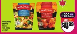 Chalo FreshCo Wong Wing Entrées Frozen 400-680 g offer