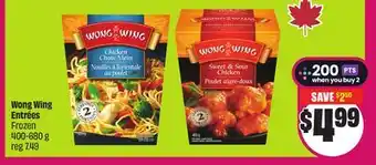 Chalo FreshCo Wong Wing Entrées Frozen 400-680 g offer