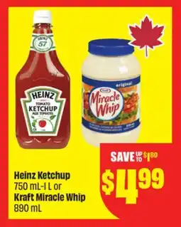 Chalo FreshCo Heinz Ketchup 750 mL-1 L or Kraft Miracle Whip 890 mL offer