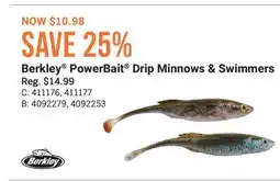 Cabela's Berkley PowerBait Drip Minnows & Swimmers offer