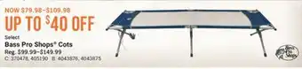 Cabela's Select Bass Pro Shops Cots offer