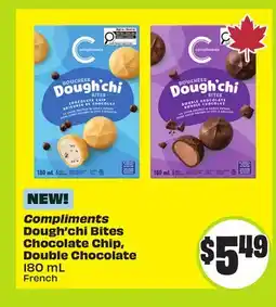 Chalo FreshCo Compliments Dough'chi Bites Chocolate Chip, Double Chocolate 180 mL offer