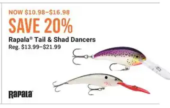 Cabela's Rapala Tail & Shad Dancers offer