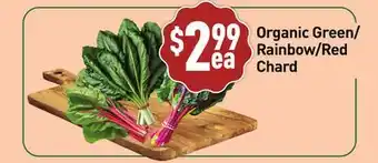 Healthy Planet Organic Green/Rainbow/Red Chard offer