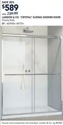 RONA LANDON & CO. CRYSTAL SLIDING SHOWER DOOR offer