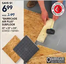 RONA BARRICADE AIR PLUS SUBFLOOR 23 x 23 x 3/4 offer
