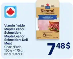 Walmart Maple Leaf or Schneiders Deli Meat offer