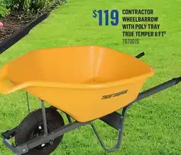 Canac Contractor Wheelbarrow with Poly Tray True Temper 6 ft³ offer