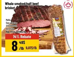 Mayrand Whole smoked half beef brisket Mello Canada offer