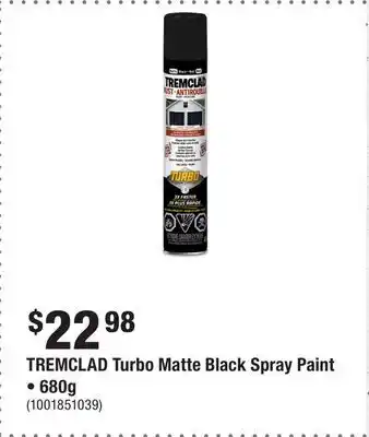 Home Depot TREMCLAD Turbo Matte Black Spray Paint • 680g offer