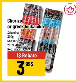 Mayrand Chorizo or greek loukaniko 300g Salamina Canada offer