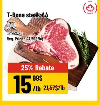 Mayrand Sirloin Steak T-bone AA Canada offer