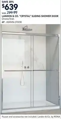 RONA LANDON & CO. CRYSTAL SLIDING SHOWER DOOR offer