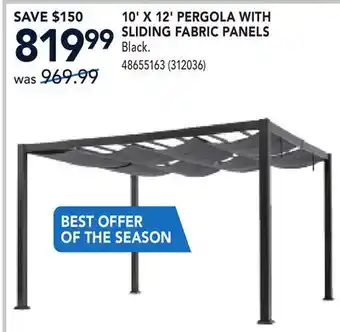 RONA 10' X 12' PERGOLA WITH SLIDING FABRIC PANELS offer