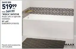 RONA BOSCA BATHTUB offer