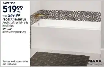 RONA BOSCA BATHTUB offer