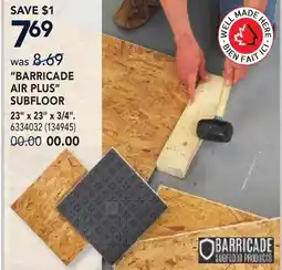RONA BARRICADE AIR PLUS SUBFLOOR 23 x 23 x 3/4 offer