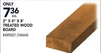 RONA 2 X 4 X 8' TREATED WOOD BOARD offer