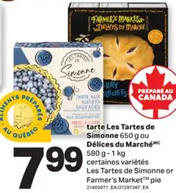 L'Intermarché TARTE LES TARTES DE, 650 G OU SIMONNE DÉLICES DU MARCHÉ | LES TARTES DE PIE, 580 g - 1 kg offer