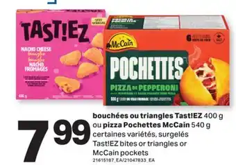 L'Intermarché BOUCHÉES OU TRIANGLES, 400 G, OU PIZZA POCHETTES, 540 G | BITES OR TRIANGLES OR POCKETS offer