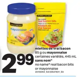 L'Intermarché MIETTES DE VRAI BACON, 85 G OU MAYONNAISE | REAL BACON BITS OR MAYONNAISE, 445 ML offer