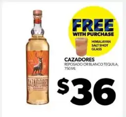 Real Canadian Liquorstore Cazadores Tequila offer