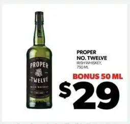 Real Canadian Liquorstore Proper No. Twelve offer