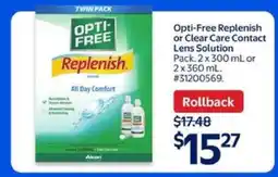 Walmart Opti-Free Replenish or Clear Care Contact Lens Solution offer