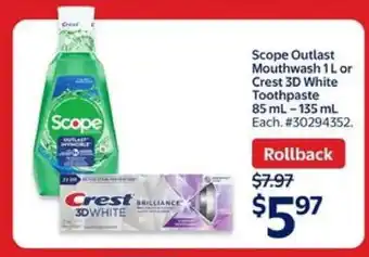 Walmart Scope Outlast Mouthwash 1 L or Crest 3D White Toothpaste offer