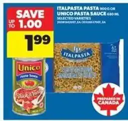 Real Canadian Superstore Italpasta Pasta or Unico Pasta Sauce offer