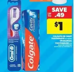 Real Canadian Superstore Colgate or Crest Toothpaste or Manual Toothbrush offer