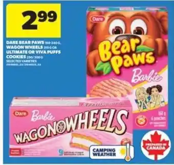 Real Canadian Superstore Dare Bear Paws, Wagon Wheels, Ultimate or Viva Puffs Cookies offer