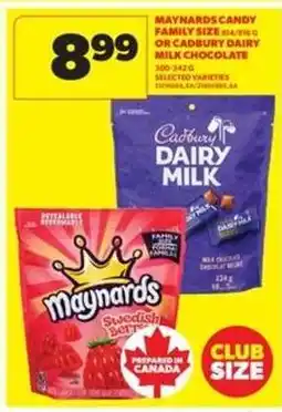 Real Canadian Superstore MAYNARDS CANDY FAMILY SIZE or CADBURY DAIRY MILK CHOCOLATE offer
