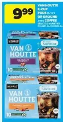 Real Canadian Superstore Van Houtte K-Cup Pods or Ground Coffee offer