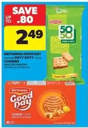 Real Canadian Superstore Britannia Good Day or Fifty Fifty Cookies offer