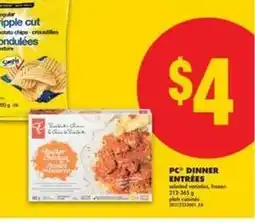No Frills PC Dinner Entrées offer