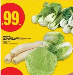 No Frills DAIKON or TAIWANESE CABBAGE, NAPA CABBAGE offer