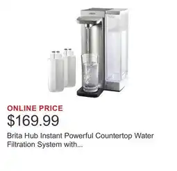 Costco Brita Hub Instant Powerful Countertop Water Filtration System with Bonus Water Filter offer