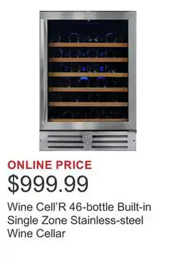 Costco Wine Cell'R 46-bottle Built-in Single Zone Stainless-steel Wine Cellar offer