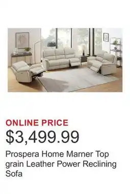 Costco Prospera Home Marner Top grain Leather Power Reclining Sofa offer