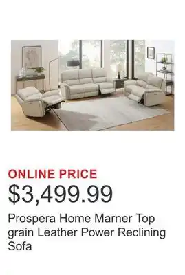 Costco Prospera Home Marner Top grain Leather Power Reclining Sofa offer