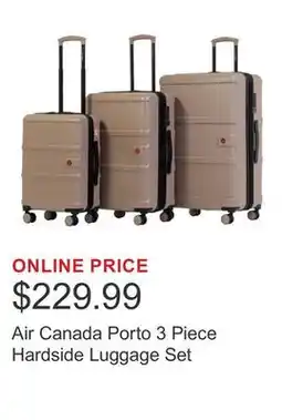 Costco Air Canada Porto 3 Piece Hardside Luggage Set offer