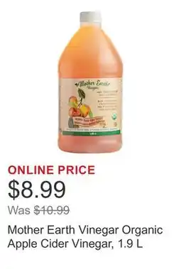 Costco Mother Earth Vinegar Organic Apple Cider Vinegar, 1.9 L offer