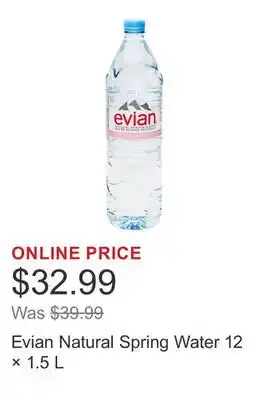 Costco Evian Natural Spring Water 12 × 1.5 L offer