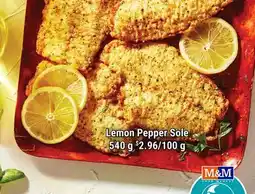 M & M Food Market Lemon Pepper Sole offer
