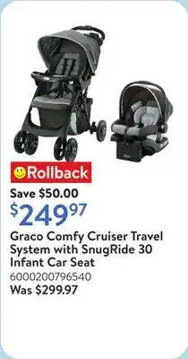 Walmart Graco Comfy Cruiser Travel System with SnugRide 30 Infant Car Seat offer
