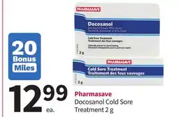 Pharmasave Pharmasave Docosanol Cold Sore Treatment offer
