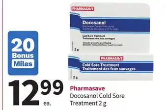 Pharmasave Pharmasave Docosanol Cold Sore Treatment offer