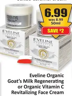 Starsky Eveline Organic Goat's Milk Regenerating or Organic Vitamin C Revitalizing Face Cream offer